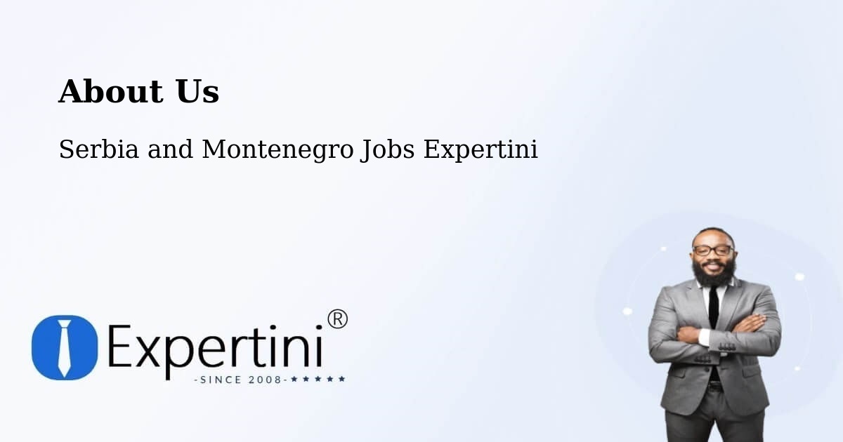 About Expertini Recruitment Platform  – Saint Liboire - Saint Liboire, Serbia and Montenegro Jobs Expertini