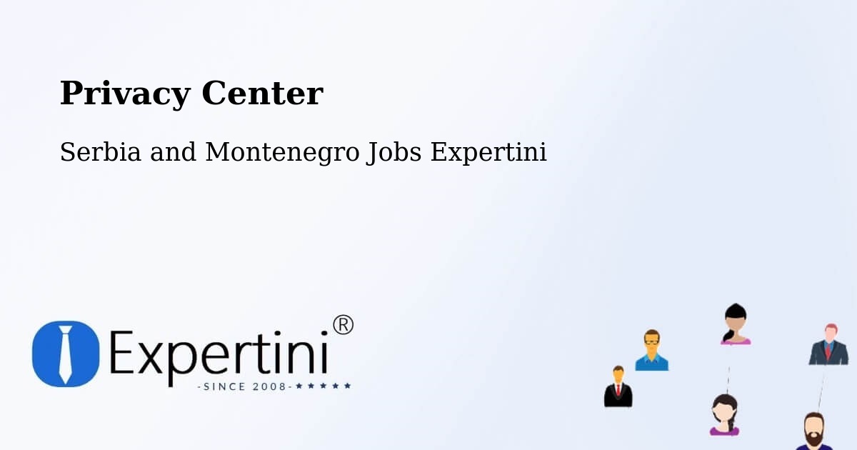 Privacy Policy – Saint Liboire - Serbia and Montenegro Jobs Expertini