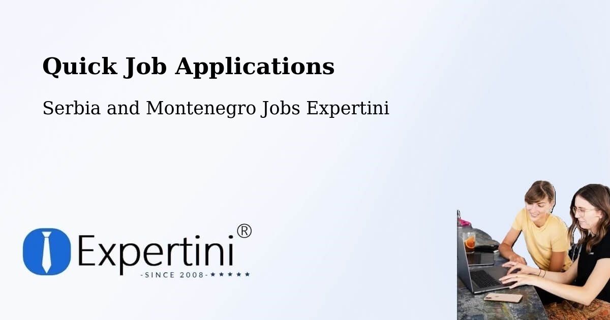 Quick Apply Feature – Saint Liboire - Serbia and Montenegro Jobs Expertini
